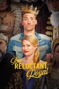  The Reluctant Royal (2025) ฟรี